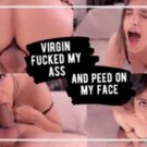 Virgin Fucked My Ass